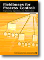 Process Fieldbuses - Engineering, Operation and Maintenance