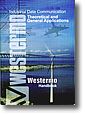 Industrial Data Communication: Theoretical and General Applications; Westermo Handbook