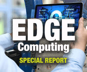 Edge Computing July 2021 issue